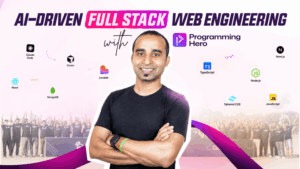 AI Driven Full Stack Web Engineering by Programming Hero