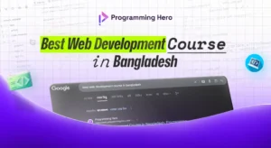 Best Web Development Course in Bangladesh -2025