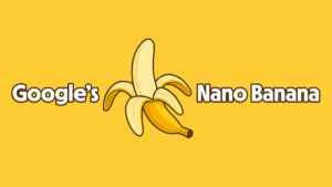 Meet Google's Nano Banana - 2025