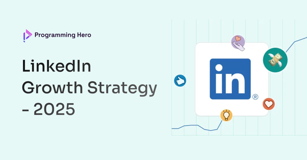 LinkedIn Growth Hacks - 2025
