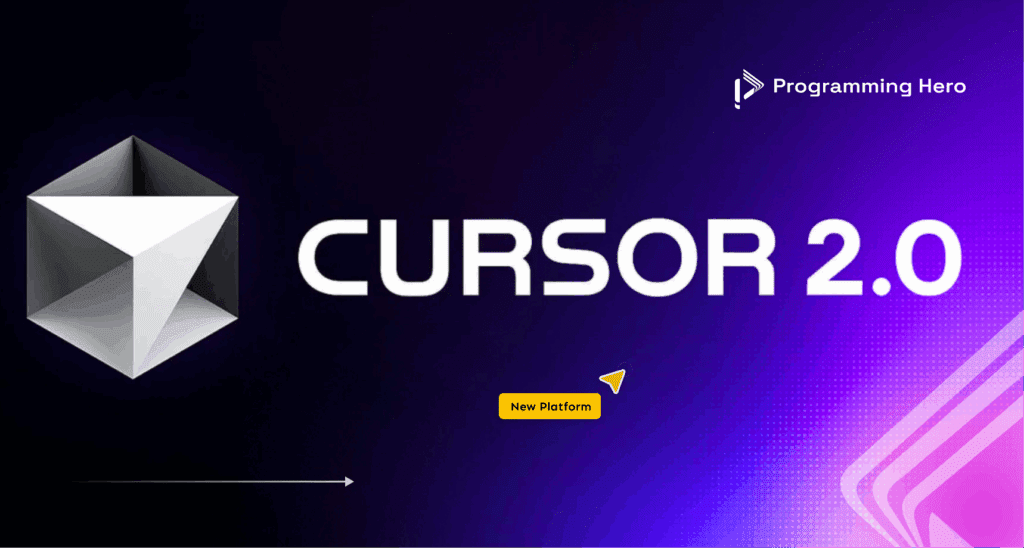 Cursor 2.0 Update