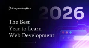 Why 2026 best year to learn web development ?