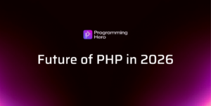 Future Of PHP Developers - 2026
