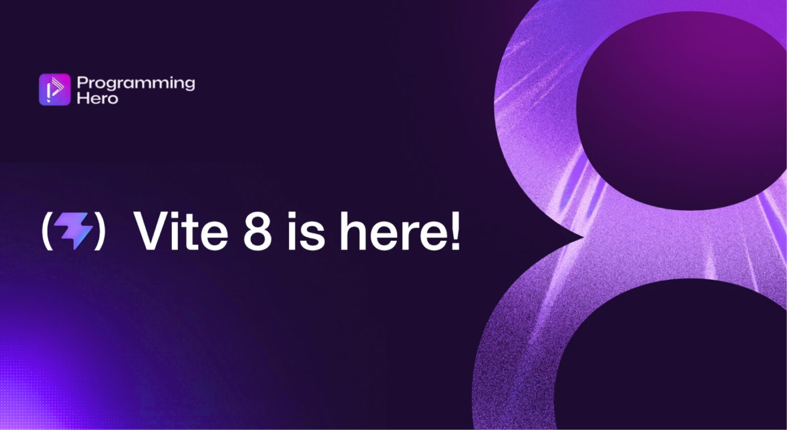 What’s New in Vite 8 – Complete Guide to the Vite 8 Update