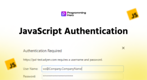 JavaScript Authentication Tips