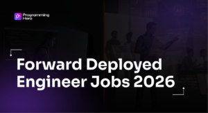 Forward Deployed Engineer Jobs 2026