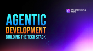 How to Build a Future-Proof Agentic Development